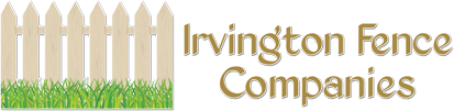 Irvington Fence Companies